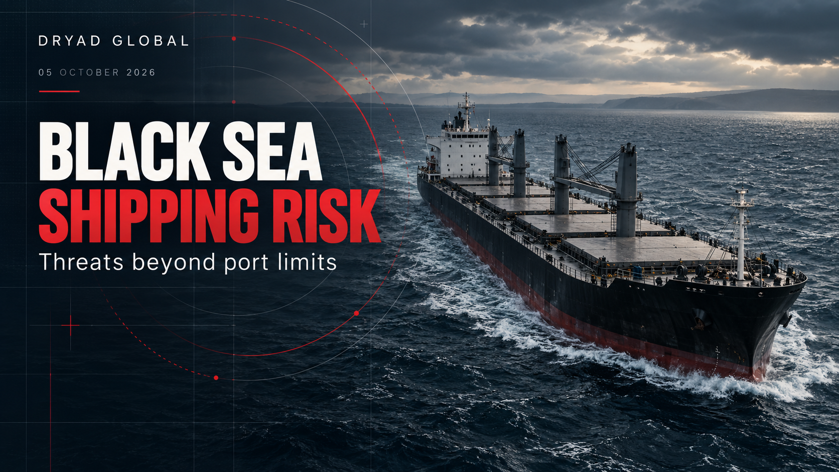 Black Sea voyage planning requires current intelligence and a clear process for acting when conditions change.